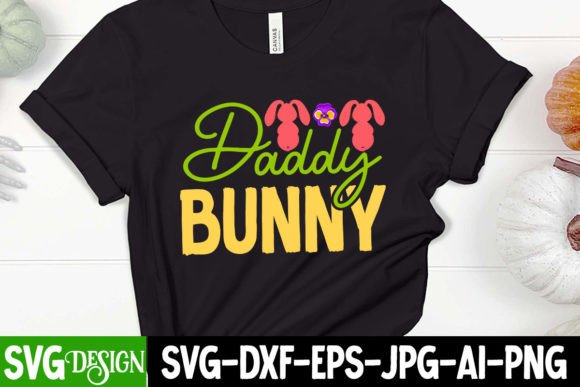 Daddy's Bunny SVG: Crafting Springtime Magic with Cut Files