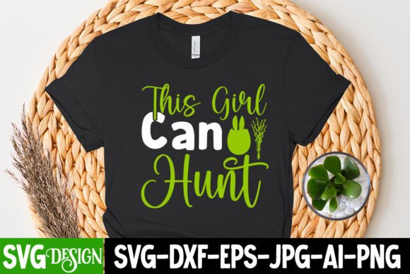 This Girl Can Hunt SVG Cut File: Creative Easter Project Ideas